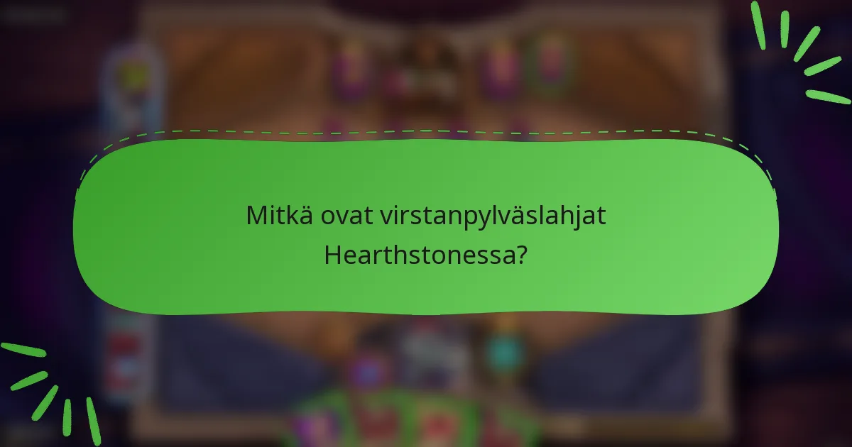 Mitkä ovat virstanpylväslahjat Hearthstonessa?